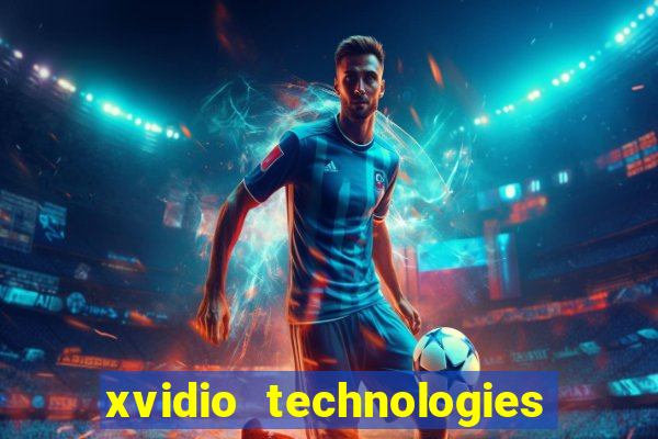 xvidio technologies brasil 202